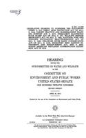Legislative hearing to consider the following items