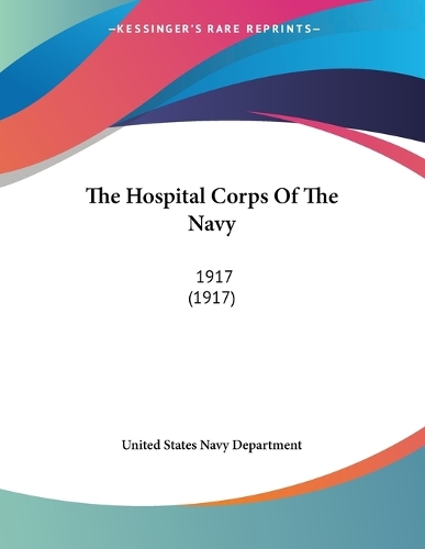 The Hospital Corps Of The Navy