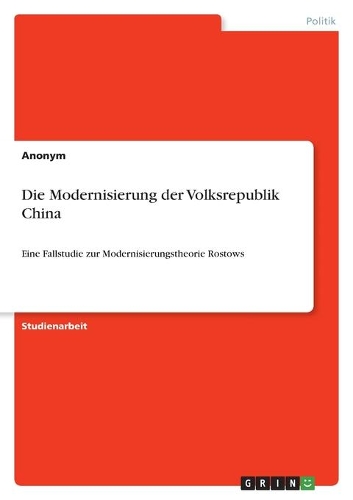 Die Modernisierung der Volksrepublik China