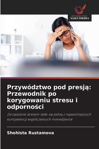 Przywództwo pod presją