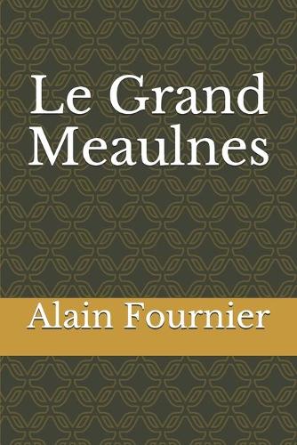 Le Grand Meaulnes