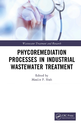 Phycoremediation Processes in Industrial Wastewater Treatment