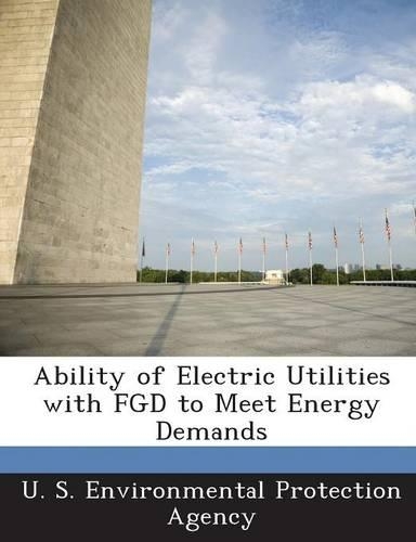 Ability of Electric Utilities with Fgd to Meet Energy Demands