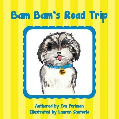 Bam Bam's Road Trip