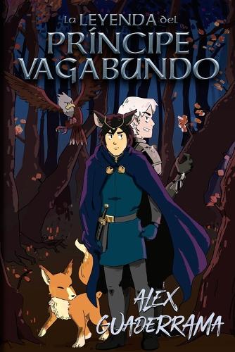 La Leyenda del Príncipe Vagabundo
