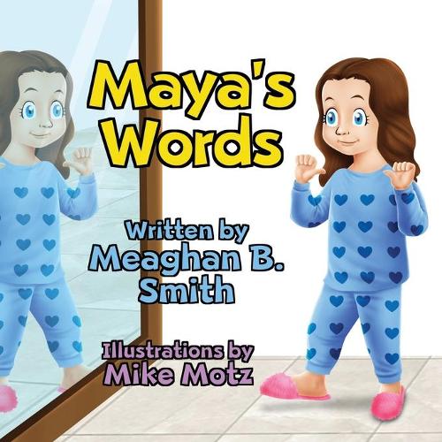 Maya's Words