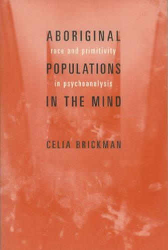 ABORIGINAL POPULATIONS IN THE MIND