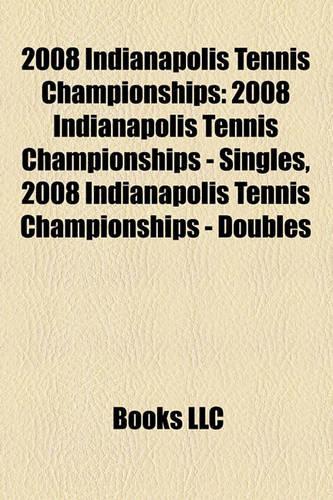 2008 Indianapolis Tennis Championships