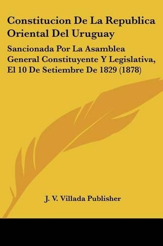 Constitucion De La Republica Oriental Del Uruguay