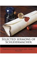 Selected Sermons of Schleiermacher Volume 3