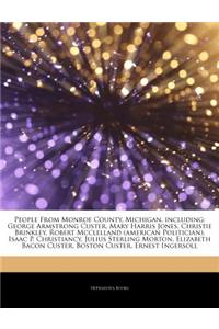 Articles on People from Monroe County, Michigan, Including