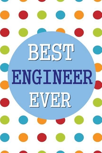 Best Engineer Ever