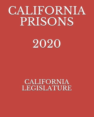 California Prisons 2020