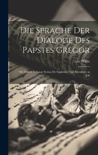 Die Sprache der Dialoge des Papstes Gregor