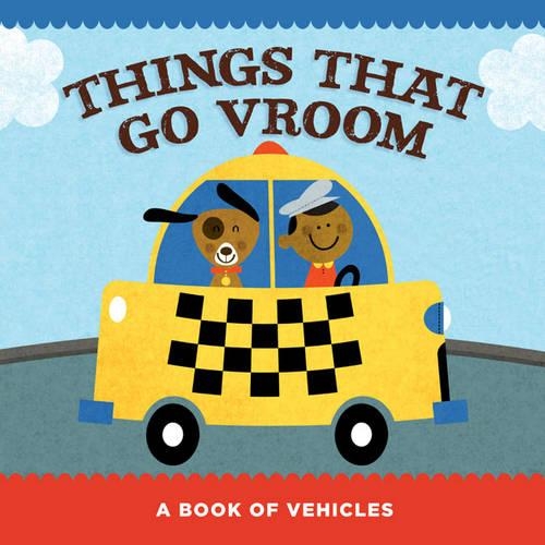 Things That Go Vroom