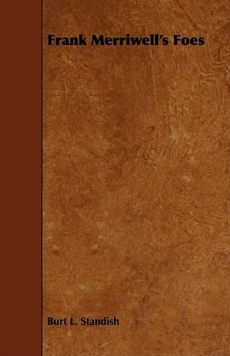 Frank Merriwell's Foes