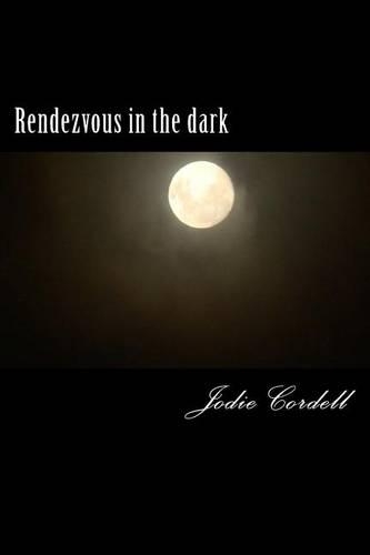 Rendezvous in the Dark