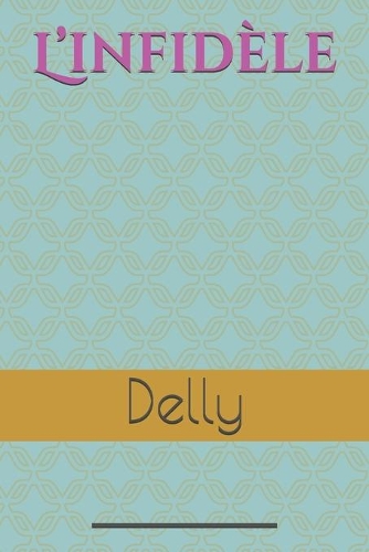 L'infidèle