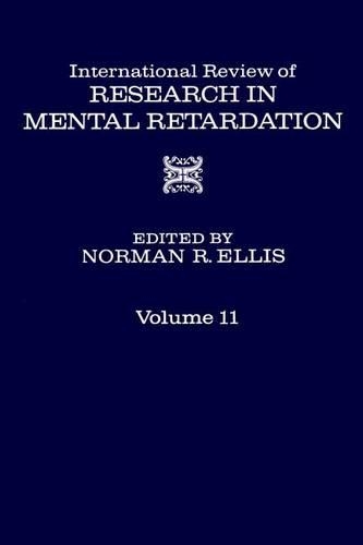 Int'l REV of Resrc in Mentl Retardtn V11