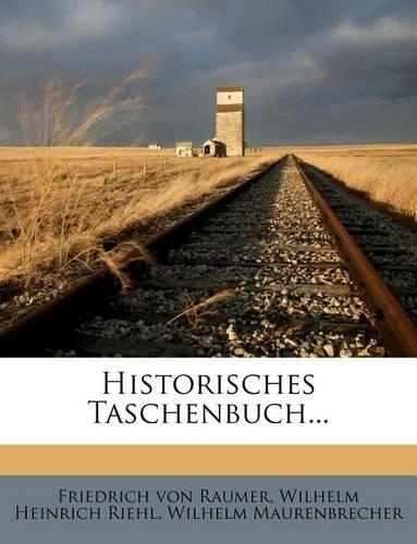 Historisches Taschenbuch...
