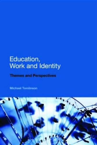 Education, Work and Identity