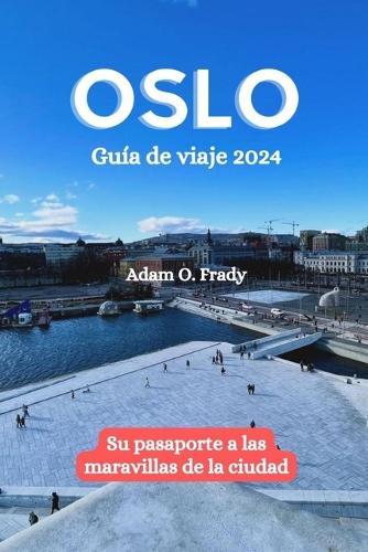Oslo Guía de viaje 2024