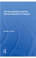 The Kuomintang And The Democratization Of Taiwan