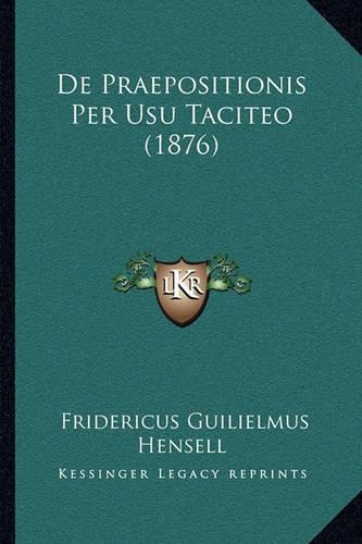 De Praepositionis Per Usu Taciteo (1876)