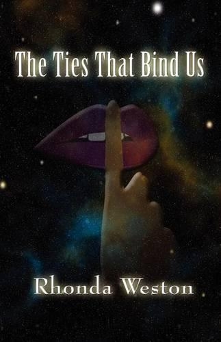 The Ties That Bind Us