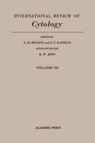 International Review of Cytology V52