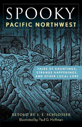 Spooky Pacific Northwest