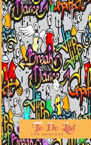 To Do List For Dancers