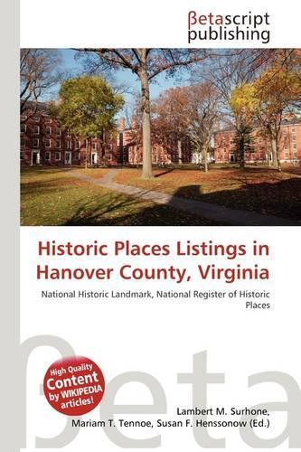 Historic Places Listings in Hanover County, Virginia