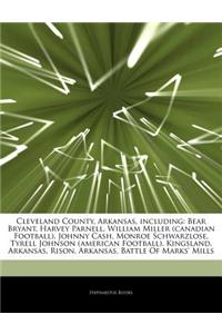 Articles on Cleveland County, Arkansas, Including