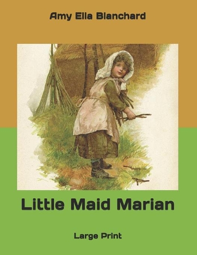 Little Maid Marian