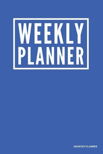 Weekly Planner - Undated Planner