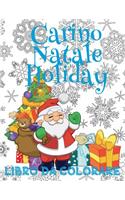 ✌ Carino Natale Holiday Album da Colorare ✌ Disegni da Colorare ✌ (Disegni da Colorare In Età Prescolare)
