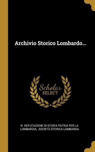 Archivio Storico Lombardo...