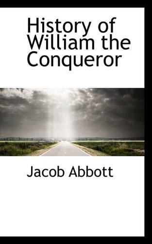 History of William the Conqueror