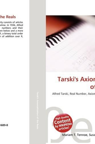 Tarski's Axiomatization of the Reals