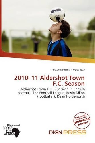2010-11 Aldershot Town F.C. Season