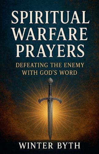 Spiritual Warfare Prayers