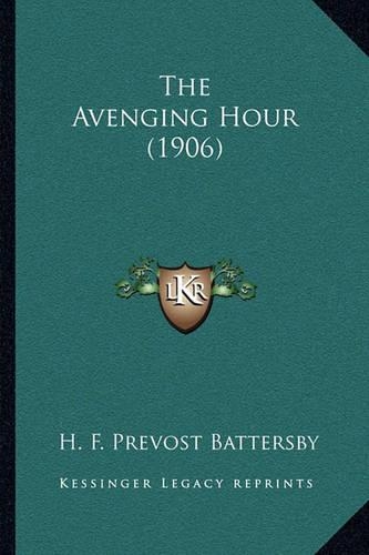 The Avenging Hour (1906)