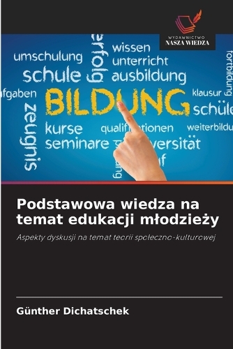 Podstawowa wiedza na temat edukacji mlodzieży