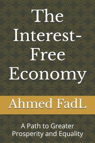 The Interest-Free Economy