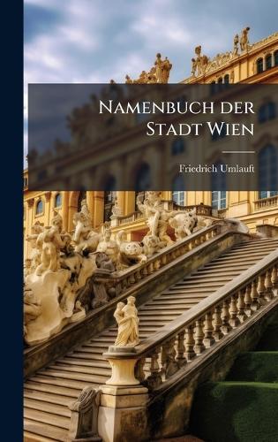 Namenbuch der Stadt Wien