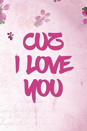 Cuz I Love You