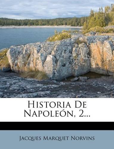 Historia De Napoleón, 2...