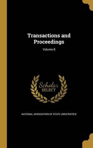 Transactions and Proceedings; Volume 8