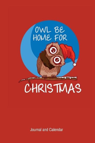Owl Be Home For Christmas
